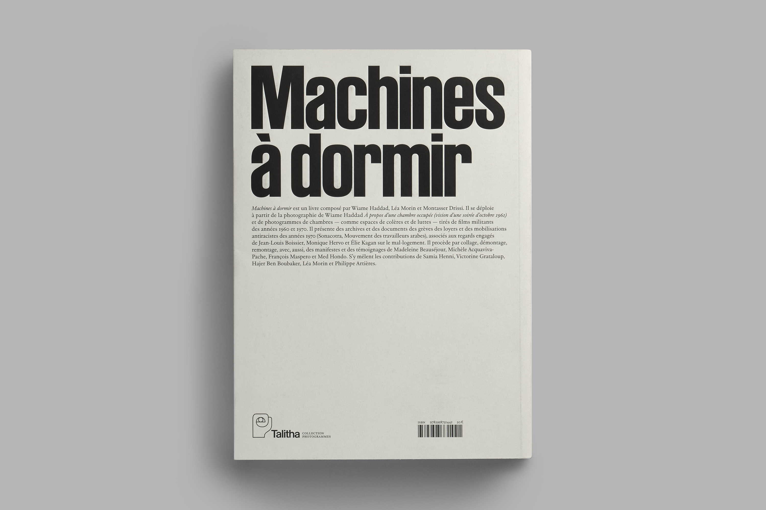 Montasser Drissi, Machines à dormir, 2025